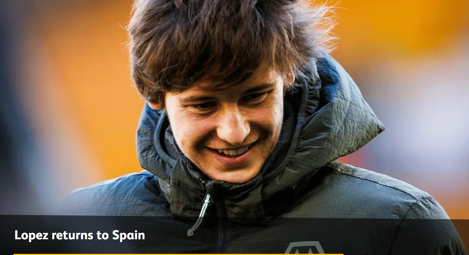 Kaiyun 平台-狼队官方：费尔-洛佩斯已租借回归塞尔塔，至25/26赛季结束